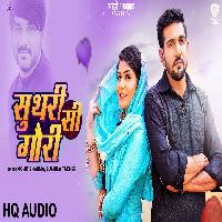 Suthri Si Gori Gori Nagori ft Anil Prem Nagariya New Haryanvi Dj Song 2022 By Mohit Sharma, Sushila Takhar Poster